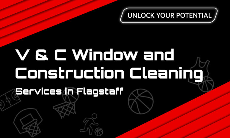 The thumbnail for the blog by Unlocked Potential titled "V and C window and construction services in Flagstaff"