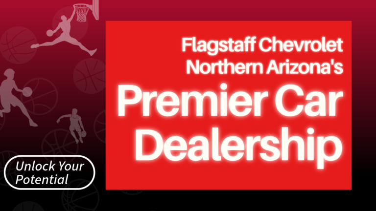 The thumbnail for the blog by Unlocked Potential titled "Flagstaff Chevrolet Northern Arizonas Premier Car Dealership"