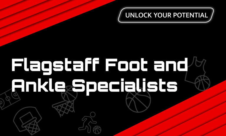 The thumbnail for the blog by Unlocked Potential titled "Flagstaff Foot and Ankle Specialists"